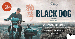 27 mars 2025 - "Black Dog" de Guan Hu